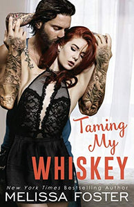 Taming My Whiskey 