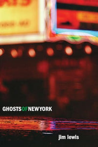 Ghosts of New York 