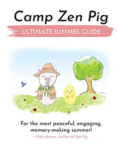 Camp Zen Pig 