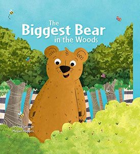 The Biggest Bear in the Woods 