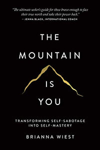 The Mountain Is You 