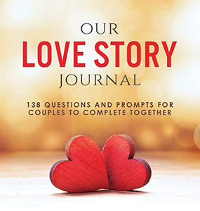 Our Love Story Journal 