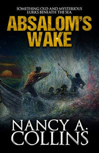 Absalom's Wake 