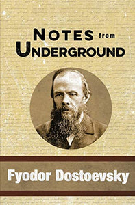 Notes from Underground 