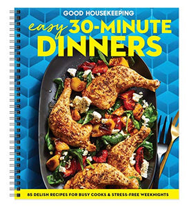 Good Housekeepings Easy Minute Dinners Delicious Meals for your Skillet MultiCooker Sheet Pan and Grill 