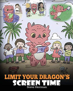 Limit Your Dragon's Screen Time 