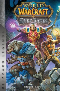 World of Warcraft: Dark Riders 