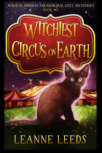 Witchiest Circus on Earth 