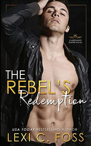 The Rebel's Redemption 