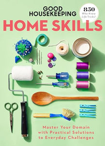 Good Housekeeping Home Skills 