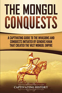 The Mongol Conquests 