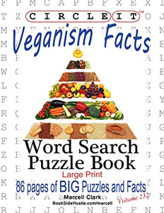 Circle It, Veganism Facts, Word Search, Puzzle Book 