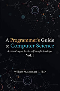 A Programmer's Guide to Computer Science 