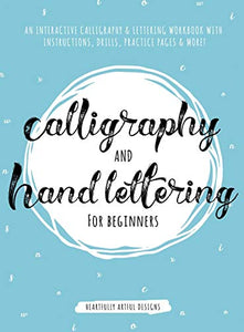 Calligraphy and Hand Lettering for Beginners 