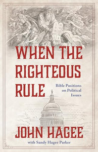 When the Righteous Rule 