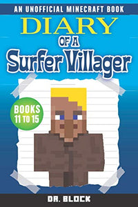 Diary of a Surfer Villager, Books 11-15 