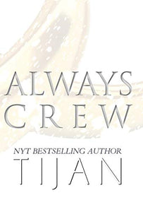 Always Crew (Hardcover) 