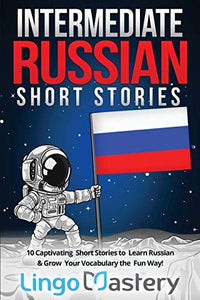 Intermediate Russian Short Stories 