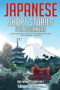 Japanese Short Stories for Beginners 