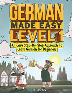 German Made Easy Level 1 