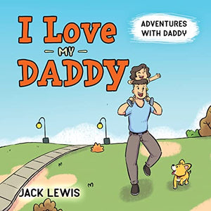 I Love My Daddy 