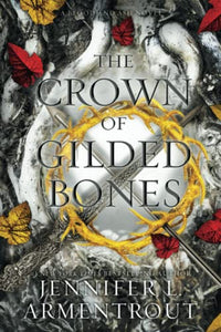 The Crown of Gilded Bones 