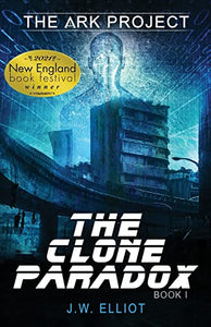 The Clone Paradox (The Ark Project, Book 1) 