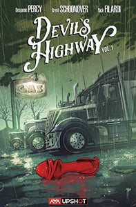 Devil's Highway Vol. 1 