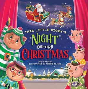 This Little Piggy's Night Before Christmas 