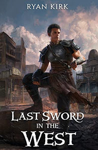 Last Sword in the West 