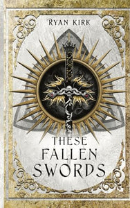 These Fallen Swords 
