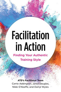 Facilitation in Action 