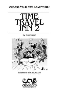 Time Travel Inn 2 (Choose Your Own Adventure) 