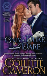 Only a Duke Would Dare 