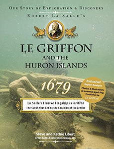 Le Griffon and the Huron Islands - 1679 