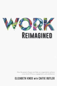 Work Reimagined 