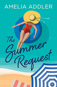 The Summer Request 