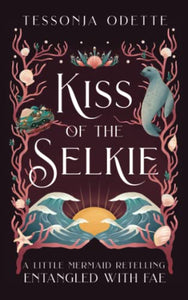 Kiss of the Selkie 