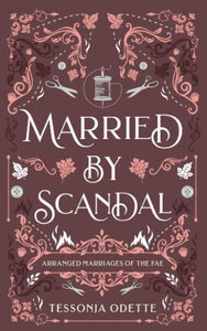 Married by Scandal 