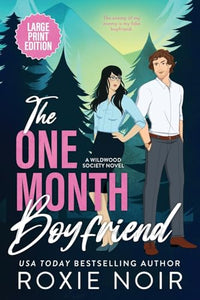 The One Month Boyfriend (Large Print) 