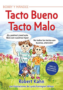 Tacto Bueno, Tacto Malo 