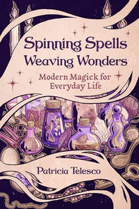Spinning Spells, Weaving Wonders 