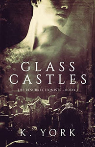 Glass Castles 