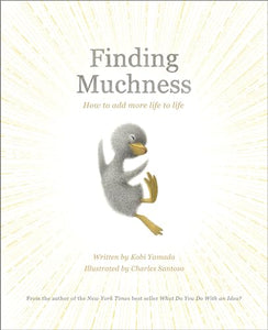 Finding Muchness 