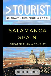 Greater Than a Tourist- Salamanca Spain 