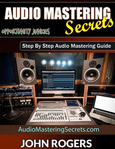 Audio Mastering Secrets 