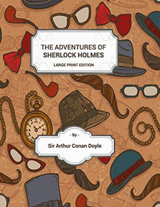 Adventures of Sherlock Holmes - Large Print 