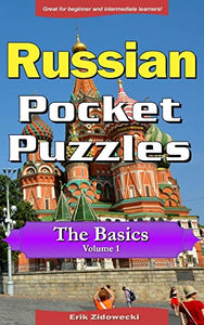 Russian Pocket Puzzles - The Basics - Volume 1 