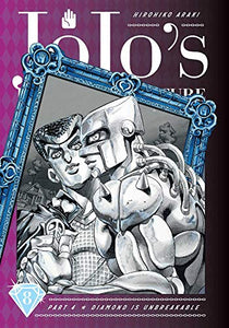 JoJo's Bizarre Adventure: Part 4--Diamond Is Unbreakable, Vol. 8 