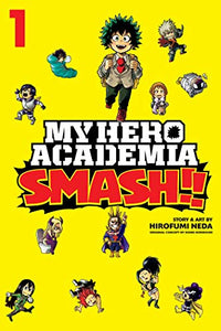 My Hero Academia: Smash!!, Vol. 1 